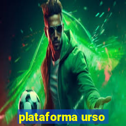 plataforma urso